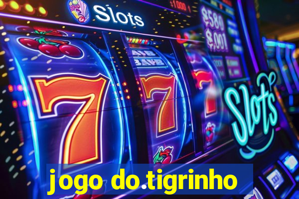 jogo do.tigrinho